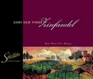 Selection Labels Lodi Old Vines Zinfandel (30s) Label